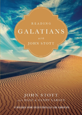 Reading Galatians with John Stott book