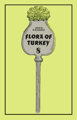 The Flora of Turkey and the East Aegean Islands by Peter Davis