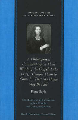 Philosophical Commentary on These Words of the Gospel, Luke 14.23, 