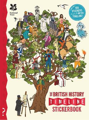 The British History Timeline Stickerbook: From the Dinosaurs to the Present Day by Christopher Lloyd