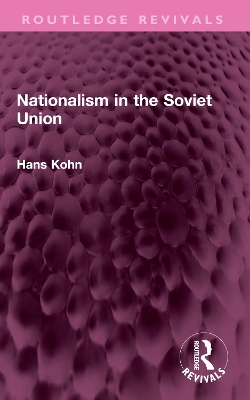 Nationalism in the Soviet Union book