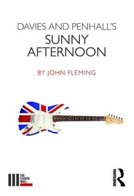 Davies and Penhall's Sunny Afternoon by John Fleming