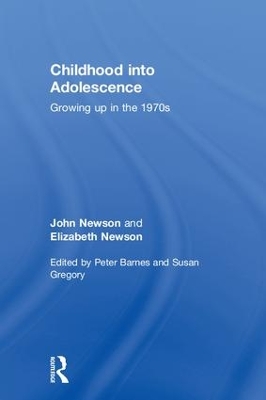 Childhood Into Adolescence by John Newson