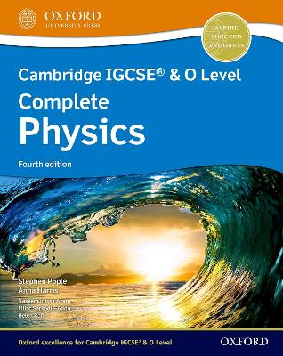 Cambridge IGCSE® & O Level Complete Physics: Student Book Fourth Edition book