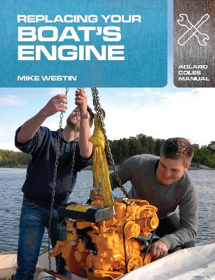 Replacing Your Boat's Engine book