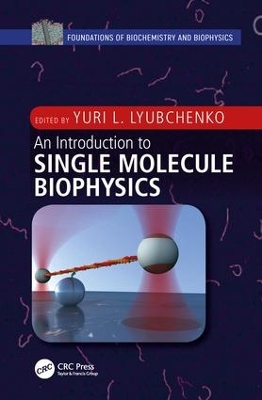 Introduction to Single Molecule Biophysics book