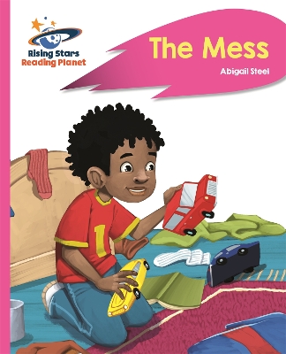 Reading Planet - The Mess - Pink B: Rocket Phonics book