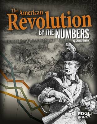 American Revolution by the Numbers book