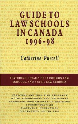 Guide to Law Schools in Canada, 199698 book