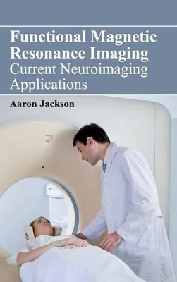 Functional Magnetic Resonance Imaging book