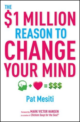 $1 Million Reason to Change Your Mind book