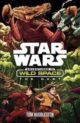 Star Wars: Adventures in Wild Space: The Nest book
