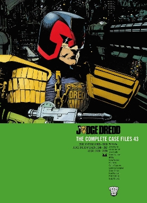 Judge Dredd: The Complete Case Files 43: Volume 43 book