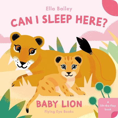 Can I Sleep Here Baby Lion book