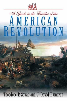 Guide to the Battles of the American Revolution book