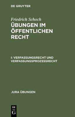 Verfassungsrecht Und Verfassungsprozeßrecht book