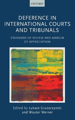 Deference in International Courts and Tribunals book