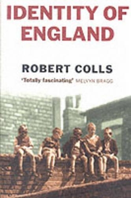 Identity of England by Robert Colls