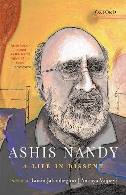 Ashis Nandy: A Life in Dissent book