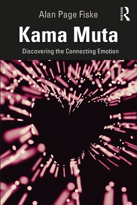 Kama Muta: Discovering the Connecting Emotion book