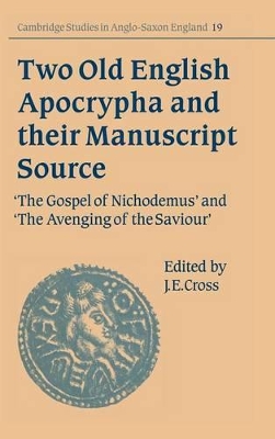 Two Old English Apocrypha and their Manuscript Source book