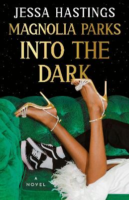 Magnolia Parks: Into the Dark book