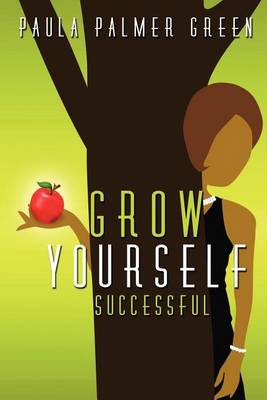 Grow Yourself Successful book