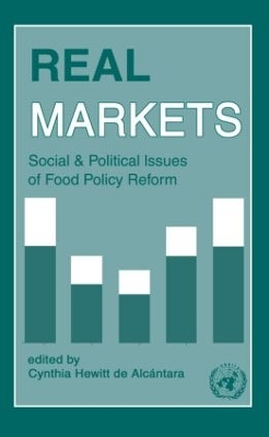 Real Markets: Social and Political Issues of Food Policy Reform book