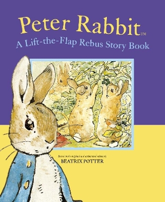 Peter Rabbit Lift-the-Flap Rebus Story Book book