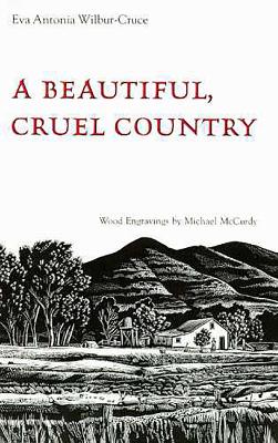 Beautiful Cruel Country book