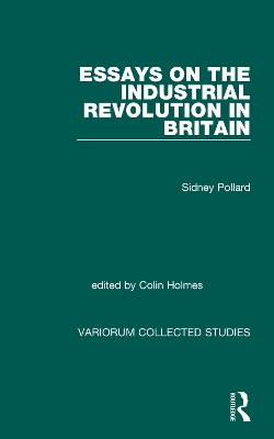 Essays on the Industrial Revolution book