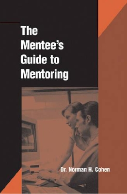 Mentees Guide to Mentoring book