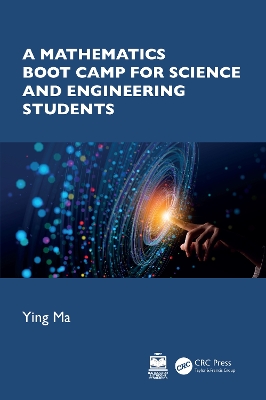 A Mathematics Boot Camp for Science and Engineering Students book