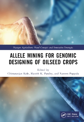 Allele Mining for Genomic Designing of Oilseed Crops book