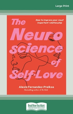 The Neuroscience of Self-LoveÂ : Raised book