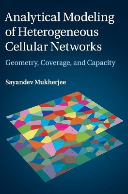 Analytical Modeling of Heterogeneous Cellular Networks book