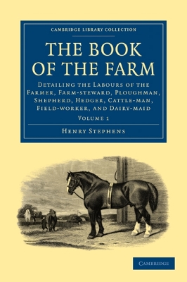 The Book of the Farm by Henry Stephens