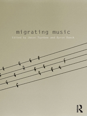 Migrating Music by Jason Toynbee