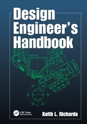 Design Engineer's Handbook by Keith L. Richards