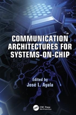 Communication Architectures for Systems-on-Chip book