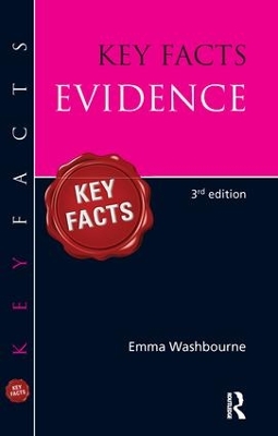 Key Facts Evidence by Emma Washbourne