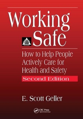 Working Safe by E. Scott Geller