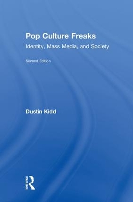 Pop Culture Freaks by Dustin Kidd