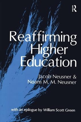 Reaffirming Higher Education by Noam Neusner