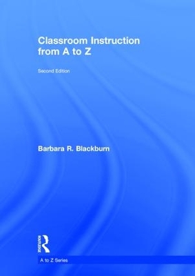 Classroom Instruction from A to Z book