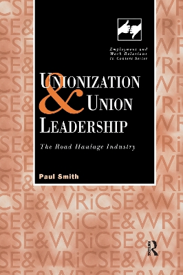 Unionization and Union Leadership book