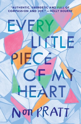 Every Little Piece of My Heart book