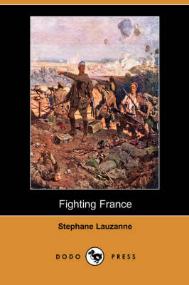 Fighting France (Dodo Press) book