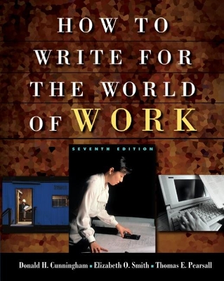 Cengage Advantage Books: How to Write for the World of Work by Thomas Pearsall