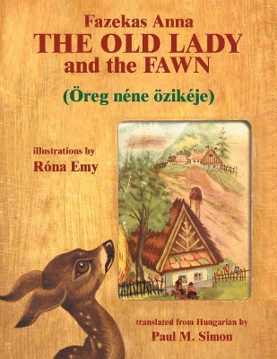 The Old Lady and the Fawn book